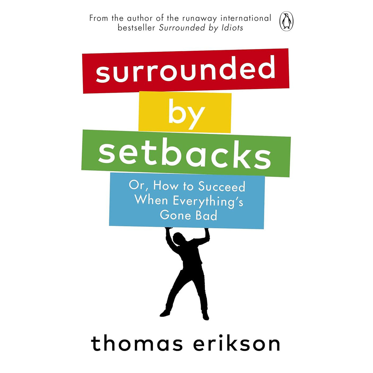 Surrounded by Setbacks Success Guide