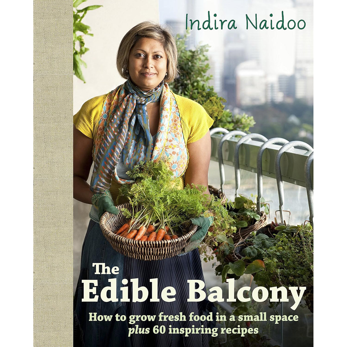 Edible Balcony: Grow Fresh Food in Small Spaces