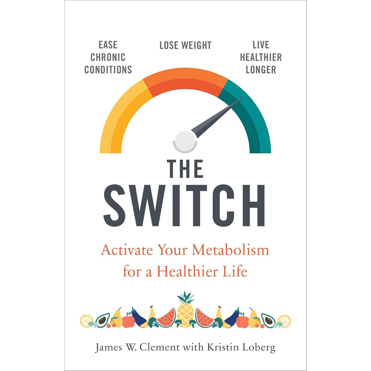 Switch: Activate Your Metabolism for a Healthier Life