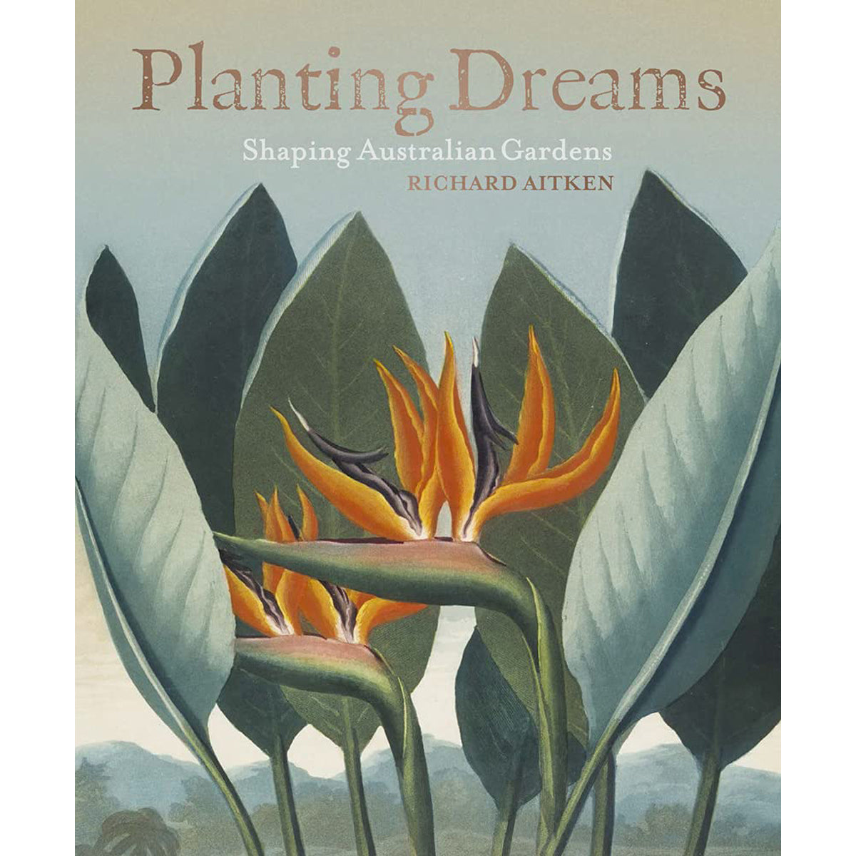 Planting Dreams: Shaping Australian Gardens